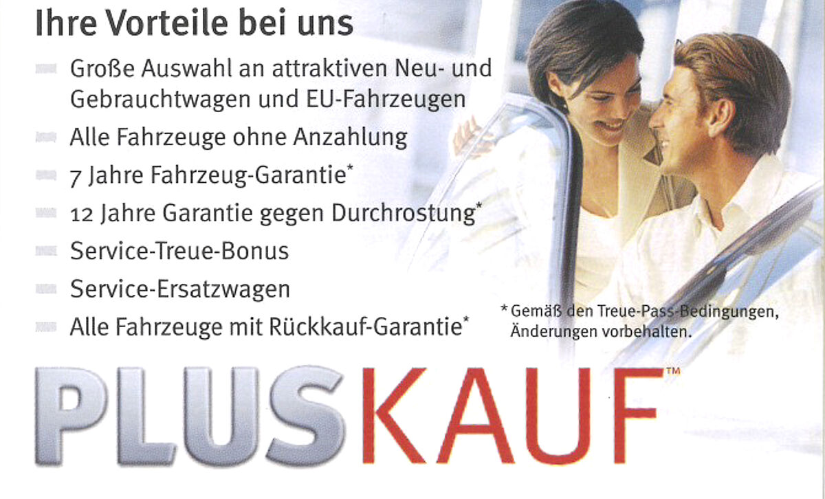 7 Jahre Pluskauf-Gebrauchtwagen-Garantie* error_file_does_not_exist